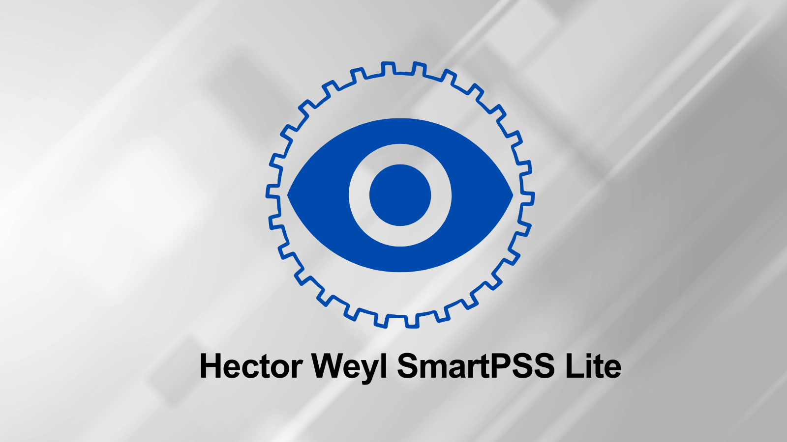 Hector Weyl SmartPSS Lite